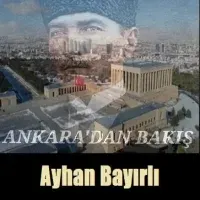 ANKARADAN BAKIŞ