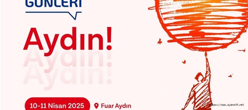 Aydın Devlet Teşvikleri Tanıtım Günleri 10-11 Nisan'da Yapılacak
