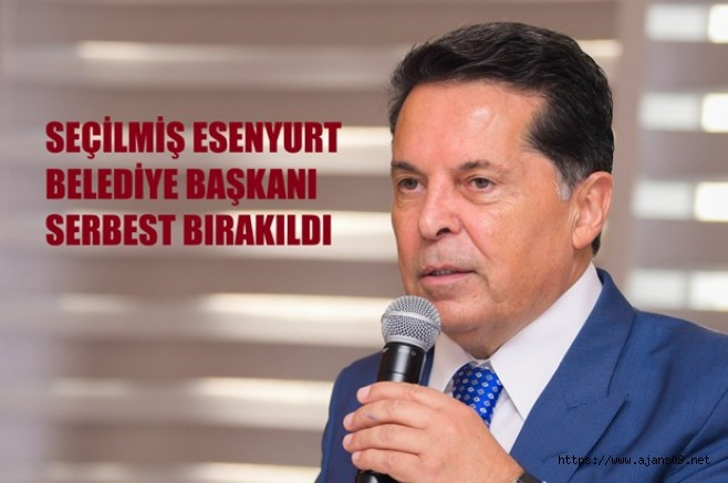 ESENYURT BELEDİYE BAŞKANI AHMET ÖZER ÖZGÜRLÜĞÜNE KAVUŞTU